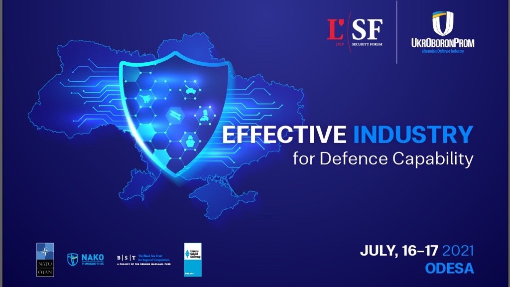 Міжнародний форум «Ефективна промисловість для обороноздатності»